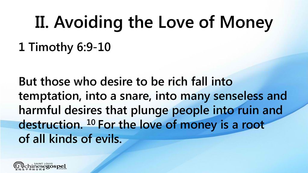 Avoiding the Love of Money